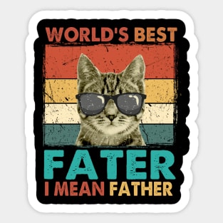 Worlds Best Farter I Mean Father t shirt Best Cat Dad Ever Sticker